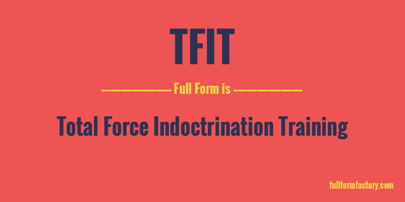 tfit-full-form