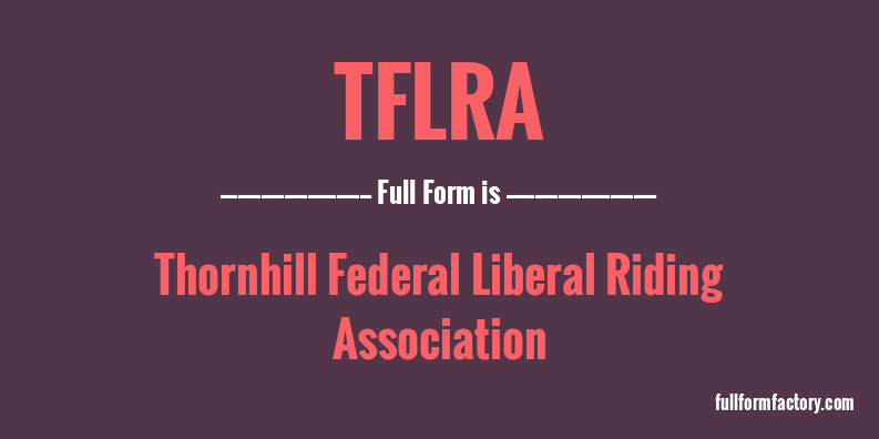 tflra-full-form