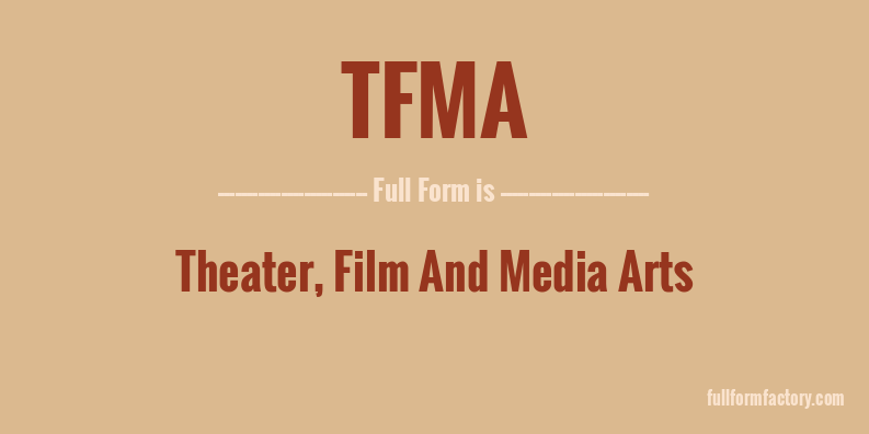 tfma-full-form