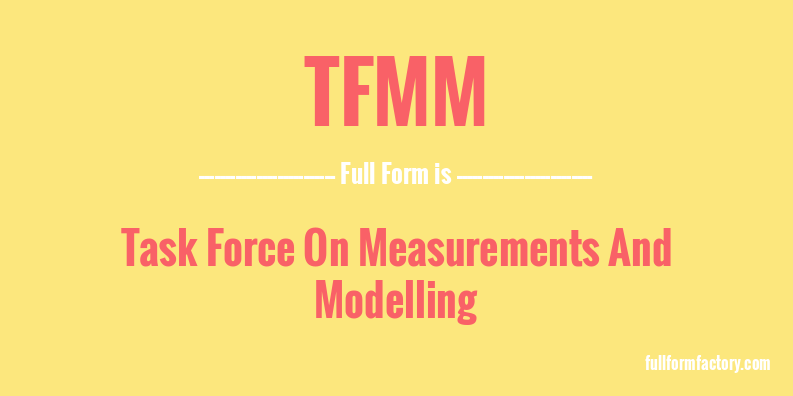 tfmm-full-form