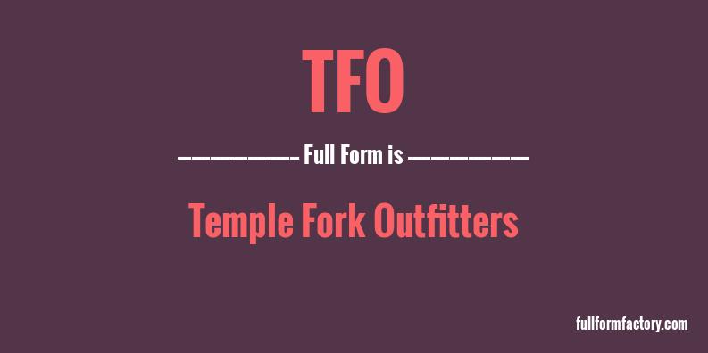 tfo-full-form