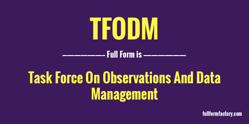 tfodm-full-form