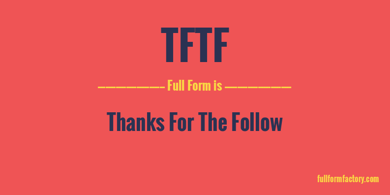 tftf-full-form