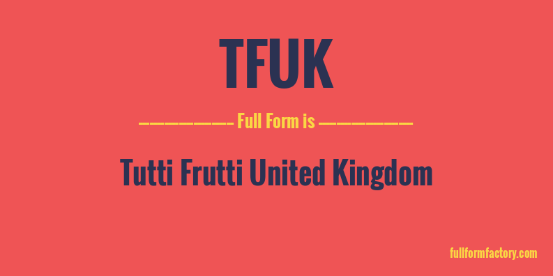 tfuk-full-form