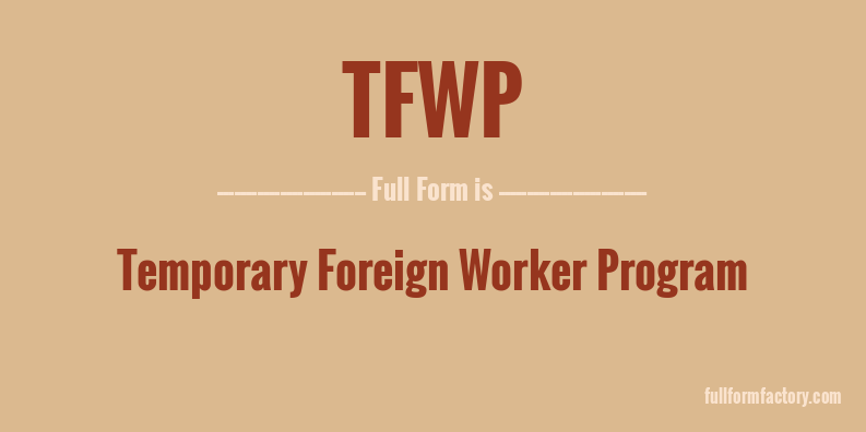 tfwp-full-form