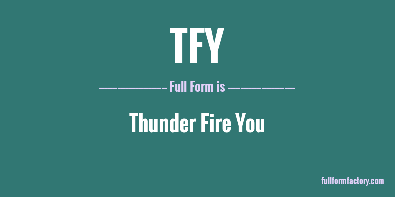 tfy-full-form