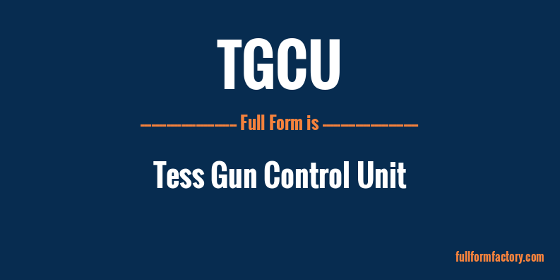 tgcu-full-form