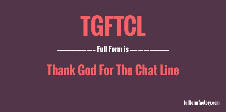 tgftcl-full-form