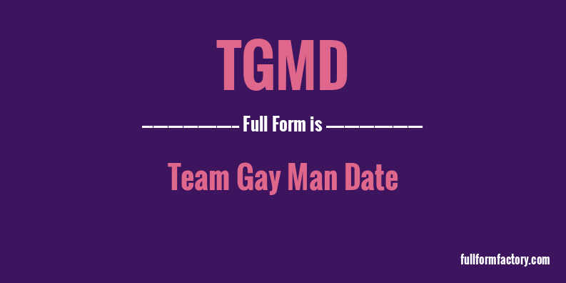 tgmd-full-form
