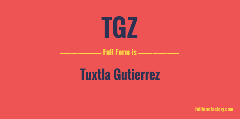 tgz-full-form