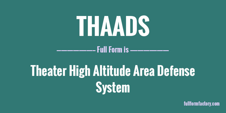 thaads-full-form