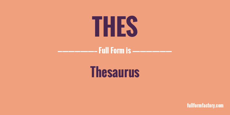 thes-full-form