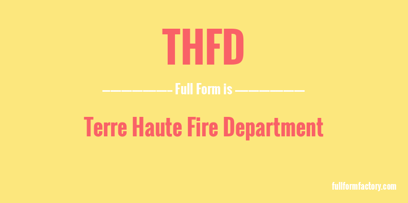 thfd-full-form