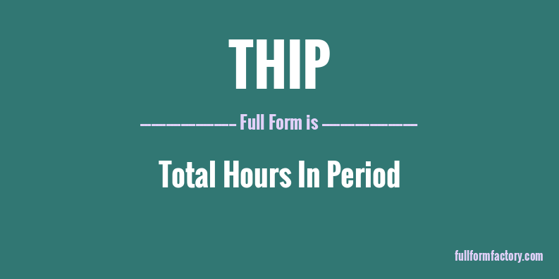 thip-full-form