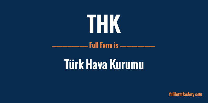 thk-full-form