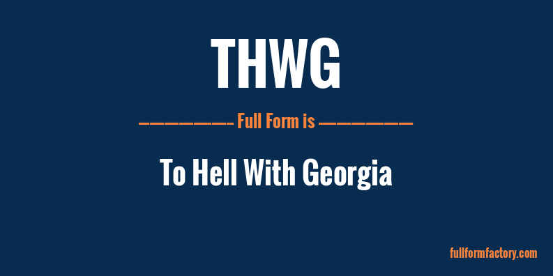 thwg-full-form