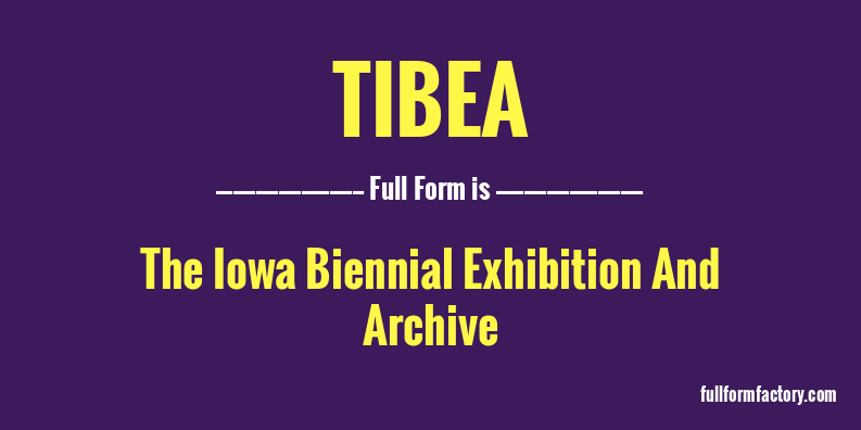 tibea-full-form