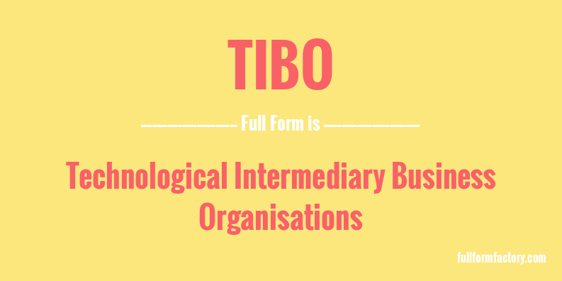 tibo-full-form