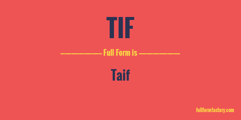 tif-full-form