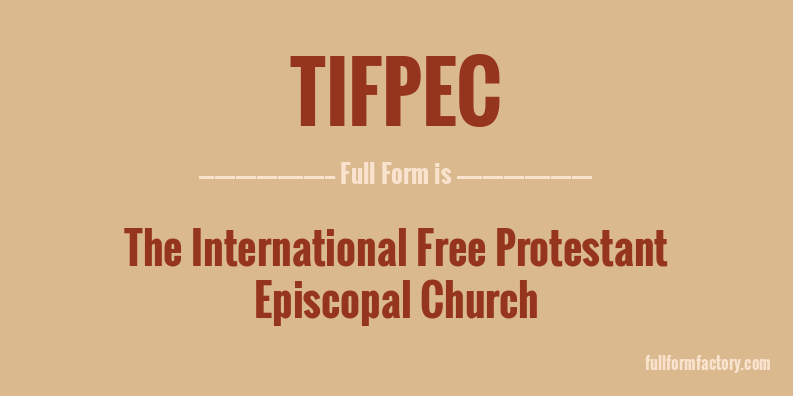 tifpec-full-form