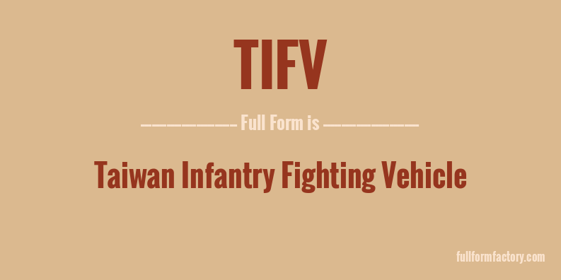 tifv-full-form