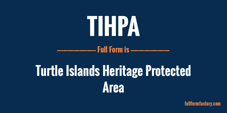 tihpa-full-form