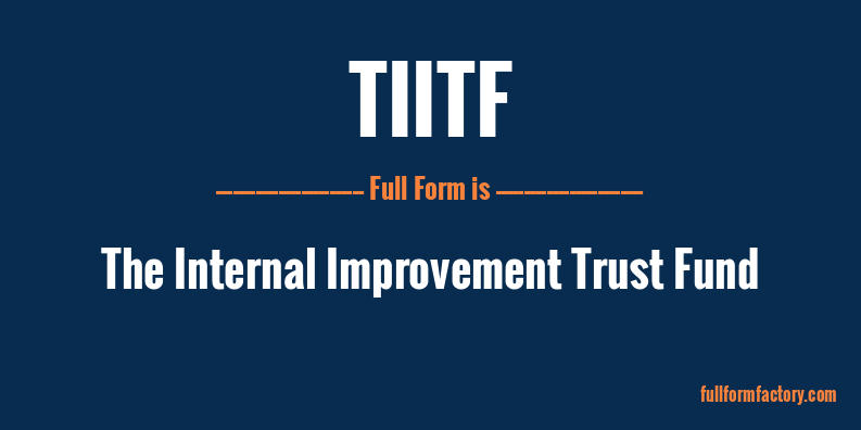 tiitf-full-form