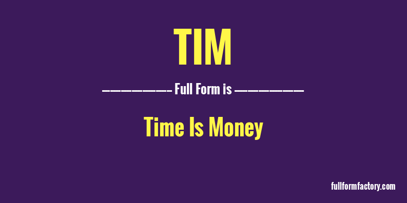 tim-full-form