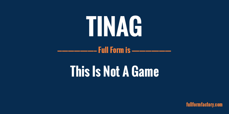 tinag-full-form
