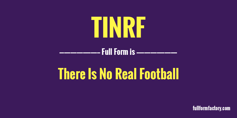 tinrf-full-form