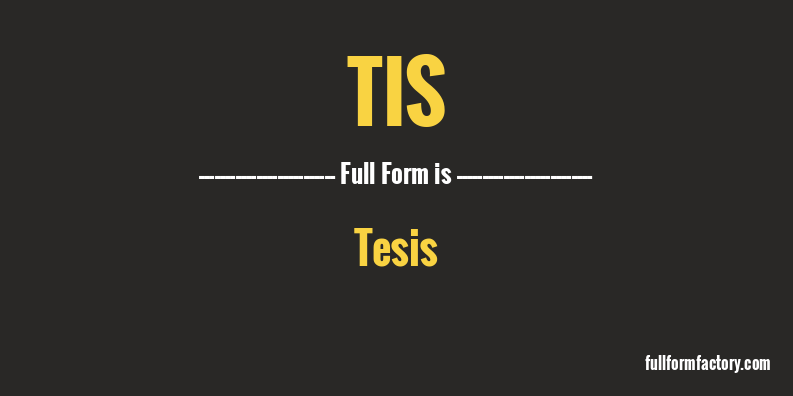 tis-full-form