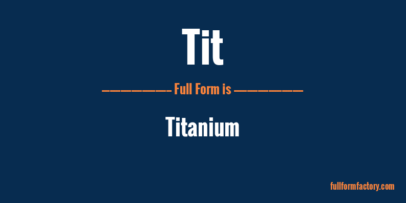 tit-full-form