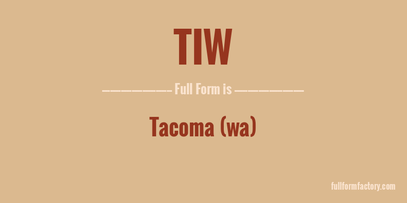 tiw-full-form