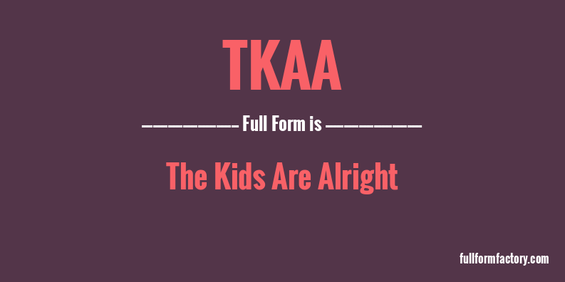 tkaa-full-form