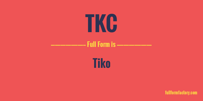 tkc-full-form