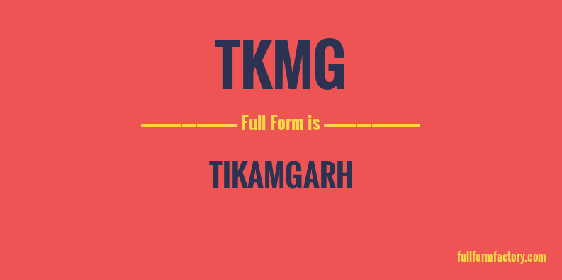 tkmg-full-form
