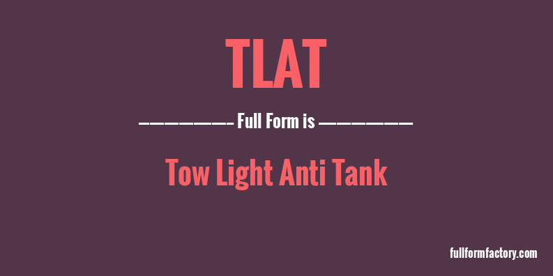 tlat-full-form