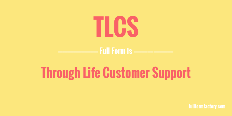 tlcs-full-form