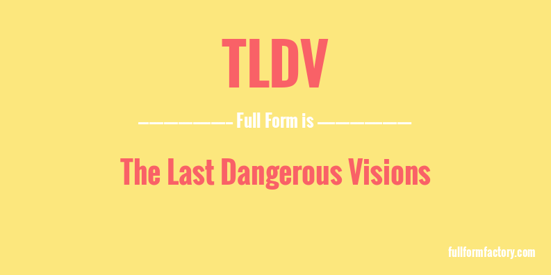 tldv-full-form