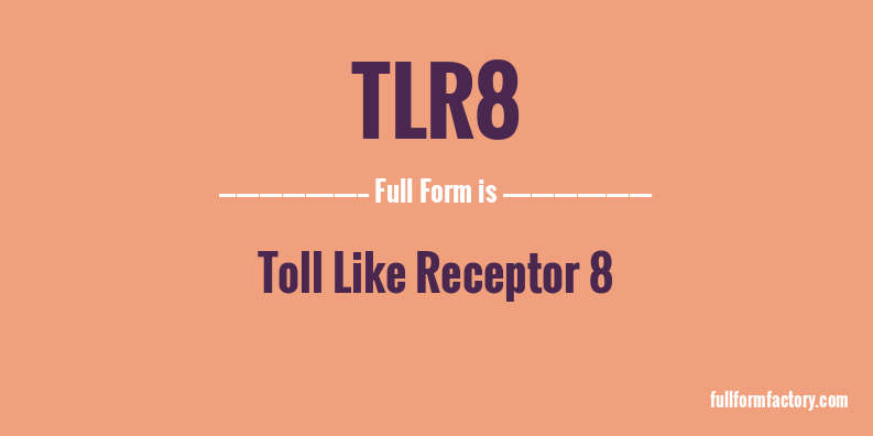 tlr8-full-form