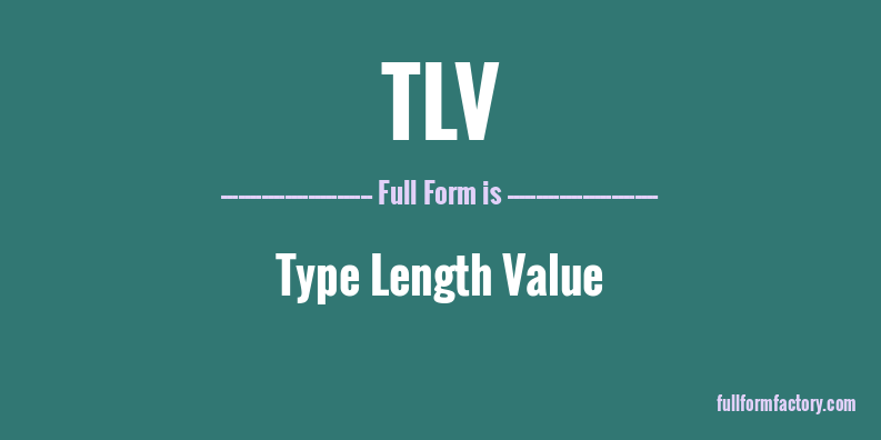 tlv-full-form