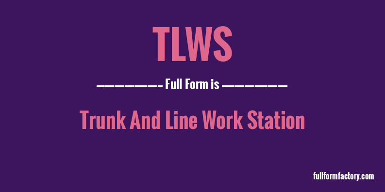 tlws-full-form