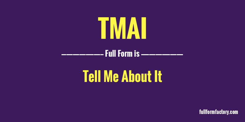 tmai-full-form