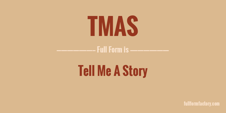 tmas-full-form