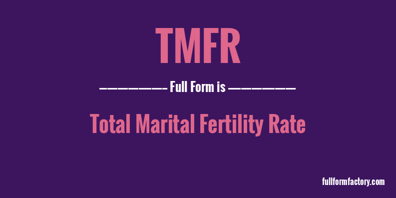 tmfr-full-form