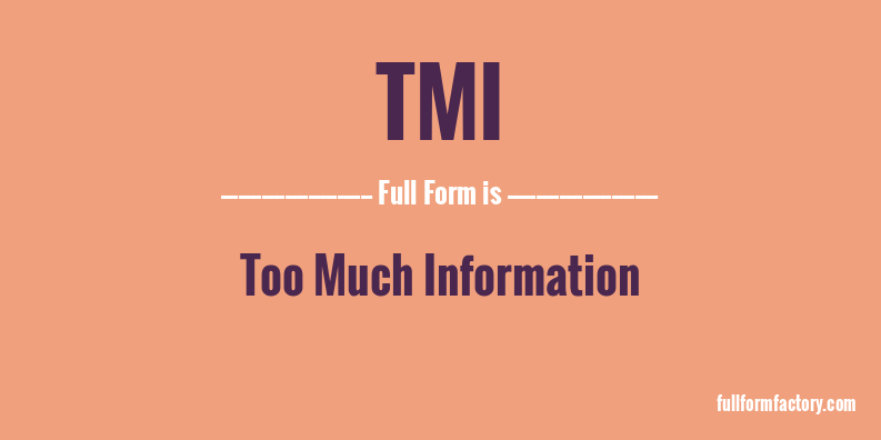 tmi-full-form