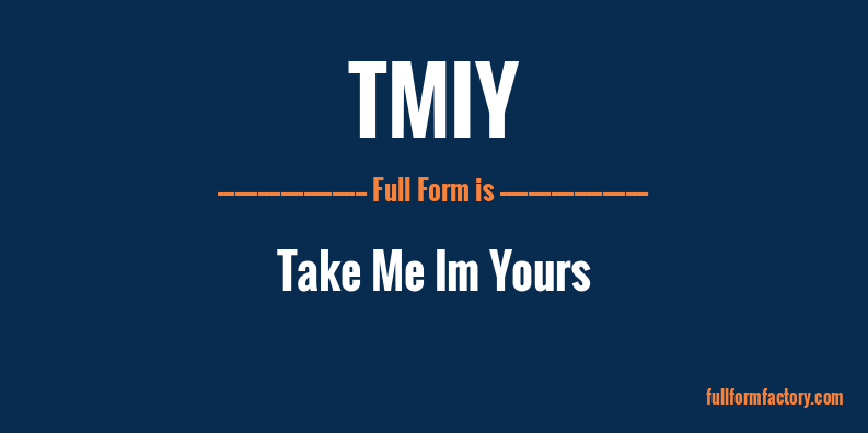 tmiy-full-form
