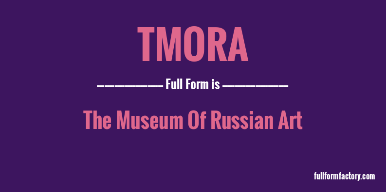 tmora-full-form