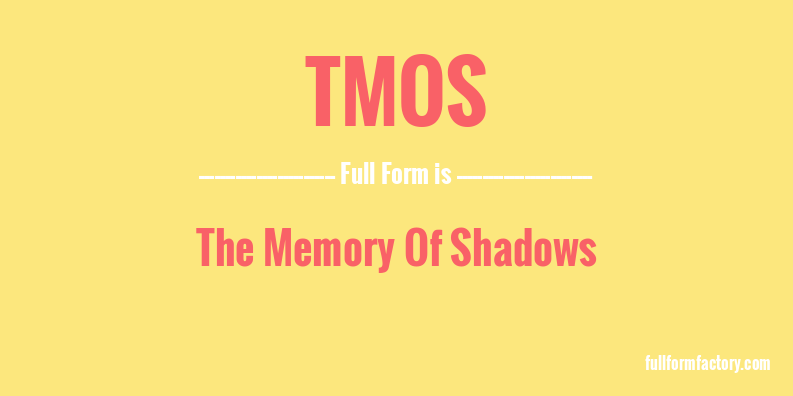 tmos-full-form