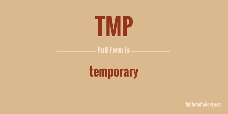 tmp-full-form